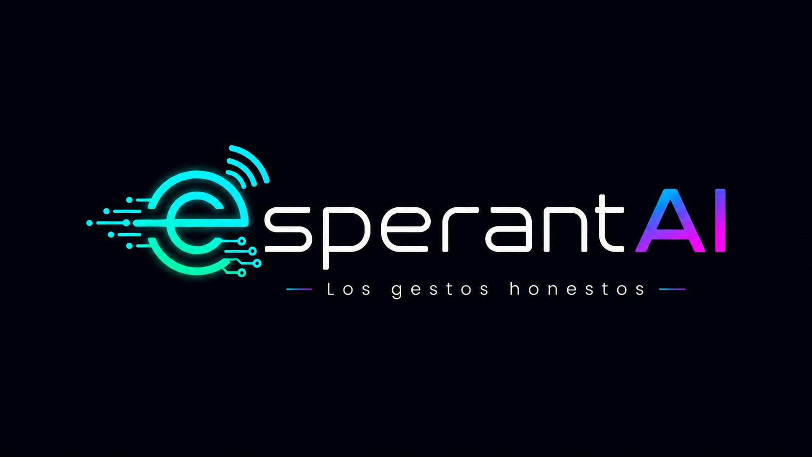 EsperantAI · los gestos honestos